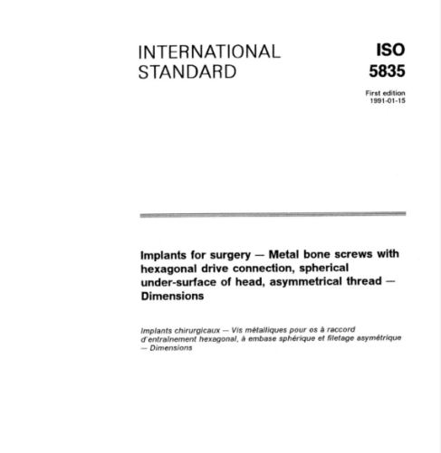 【資料下載】ISO 5835-1991 外科植入物.不對稱螺紋、六角頭、球形下表面金屬骨螺釘.尺寸.pdf